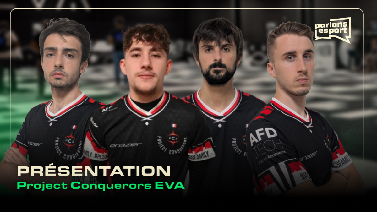 Équipe de Project Conquerors évoluant en Challenger League EVA composée de Frixion, Raxsore, Stan et Hydra.