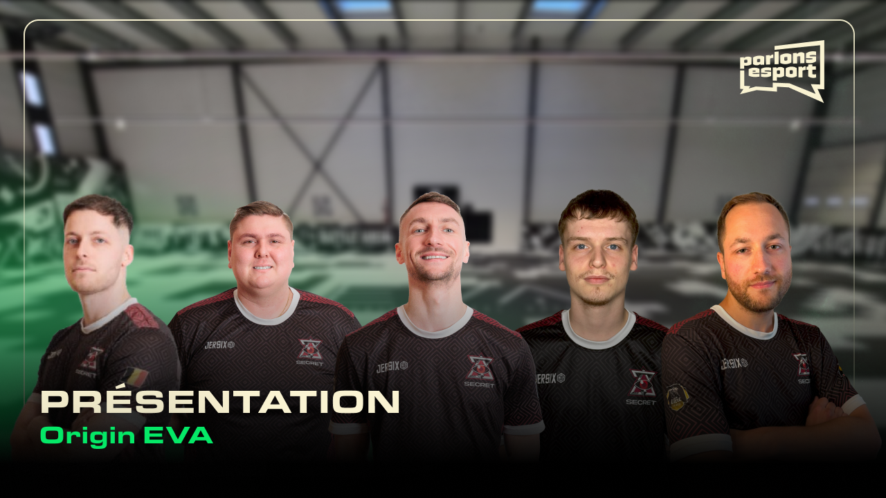 Équipe de Secret évoluant en Challenger League EVA composée de Azza, Maigu, Ma4x, Oji, Gilless et Maykzo.